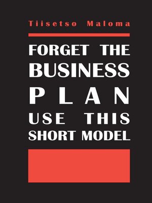 cover image of Forget the Business Plan Use This Short Model